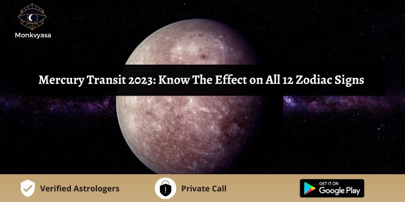https://www.monkvyasa.com/public/assets/monk-vyasa/img/Mercury Transit 2023.jpg